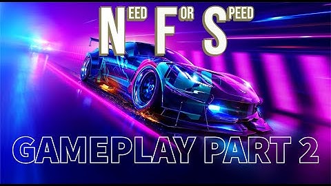 Need For Speed Heat PC Gameplay Part 2 [4K Ultra Max Settings 60Fps]