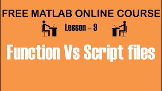 Function vs script - Lesson 9 | Free MATLAB Online course 🔥