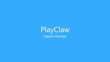 Ingame overlays with PlayClaw