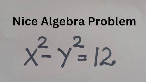 Harvard University Admission Interview Trick X^2 Y^2=12 | Is There A Solution?? | Best Trick.