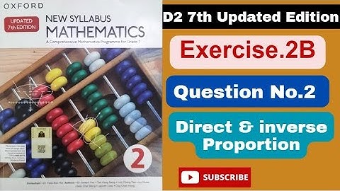 Exercise 2B Question#2D2|Book2|updated 7th edition topic direct and inverse proportion.new Syllabus