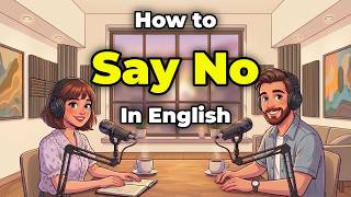 Saying NO Politely: Master Soft Refusals | Easy English Podcast screenshot 4