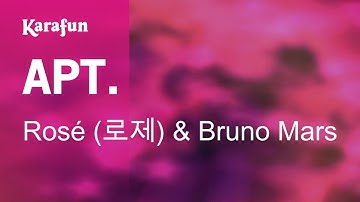 APT. - Rosé (로제) & Bruno Mars | Karaoke Version | KaraFun