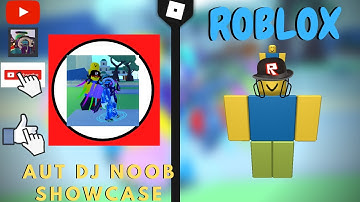 [Roblox] A universal time Dj noob Showcase