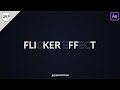 Text flicker effect tutorial  text animations  after effects tutorial  no plugins  gsp creations