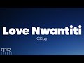 Ckay  love nwantiti lyrics