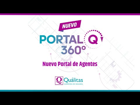 ¡Conoce el nuevo Portal Q 360º para Agentes!