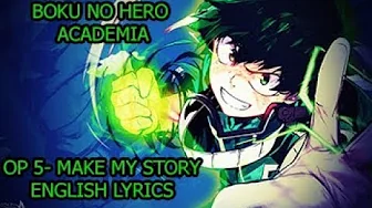 Boku No Hero Academia Season 3 Op2 Make My Story English Lyrics Mp3 Download 3kbps Ringtone Lyrics