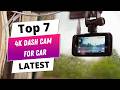 7 Best 4K Dash Cams for Cars (2026) – GPS, Night Vision &amp; WiFi