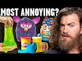 Ranking The Most Annoying Toys