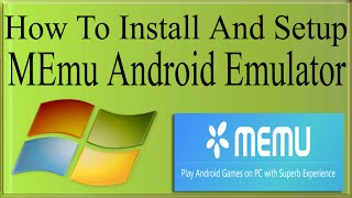 How To Install/Setup/Download MEmu Android Emulator On PC To Play Android Games On 1GB RAM screenshot 5