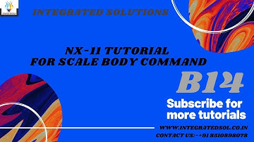 SIEMENS UNIGRAPHIC UG NX 11 CAD BEGINNER TUTORIAL HOW TO USE SCALE BODY COMMAND , UG NX