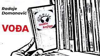 Vođa - Radoje Domanović - Utopija audio knjige