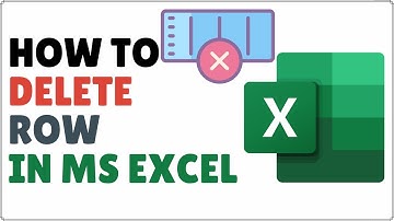 How to Delete Row in Excel