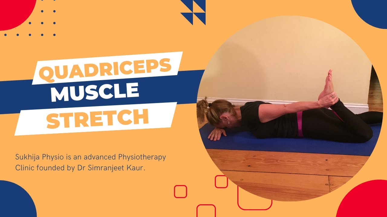 Quadriceps Muscle Stretch in 3 Levels Anterior Kinematic Chain