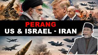 Perang di Antara AS, Israel - Iran | Dato' Dr. Danial Zainal Abidin
