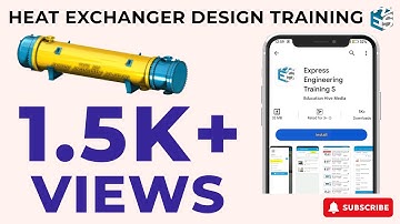 Heat Exchanger Design Training | TEMA | UHX | Tubesheet Design