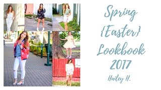 Spring {Easter} Lookbook 💐 | 2017