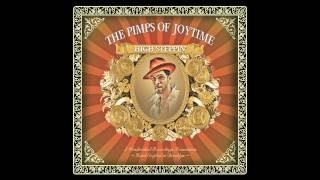 Pimps of Joytime - "San Francisco Bound" - High Steppin