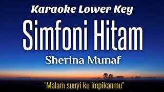 Sherina - Simfoni Hitam Karaoke Lower Key Nada Rendah