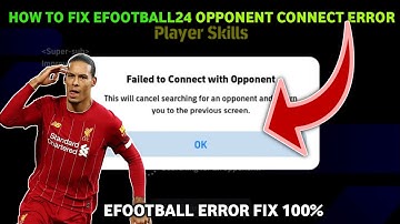 How To Fix eFootball Mobile 2024 Connect With Opponent Error Fix