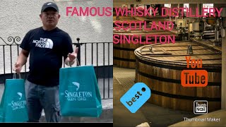 FAMOUS WHISKY DISTILLERY (SINGLETON)