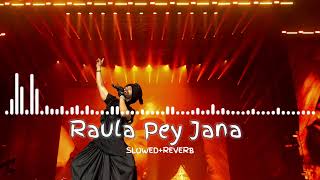 Raula Pey Jana|| Slowed Reverb || Punjabi Song || 8D Audio Music  #headphones  Varun Editz