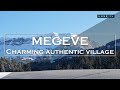Megève - An Authentic village with timeless charm - LUXE.TV
