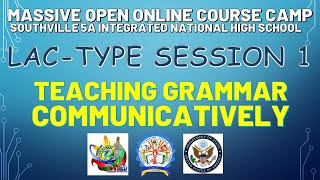 MOOC Camp | LAC TYPE SESSION 1 | Teaching Grammar Communicatively