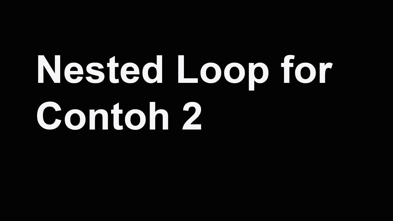 Contoh Nested for loop di matlab - YouTube