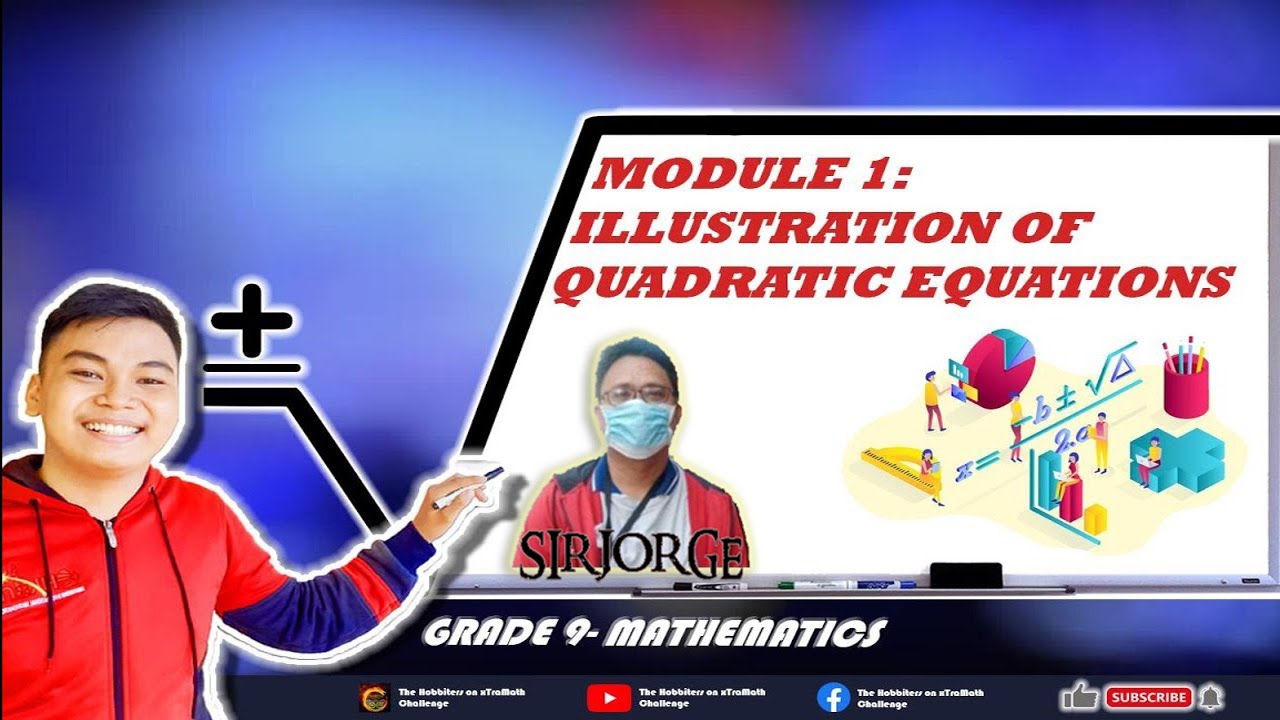 Grade 9 Math Lesson First Quarter: Illustration of Quadratic Equation ...
