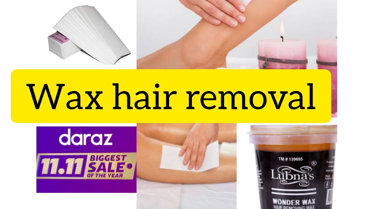 wax hair removal at home/daraz 11 11 sale 2022daraz dailyroutine wax