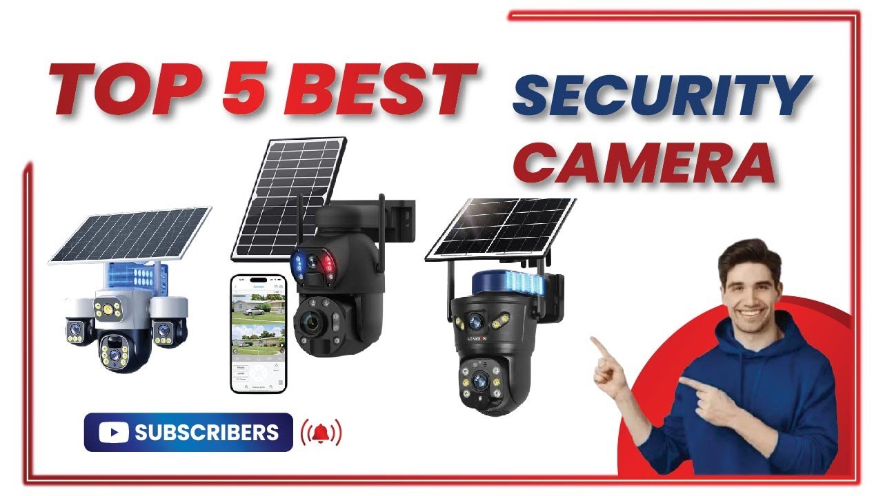 Top 5 Best Solar Security Camera 2025 - YouTube