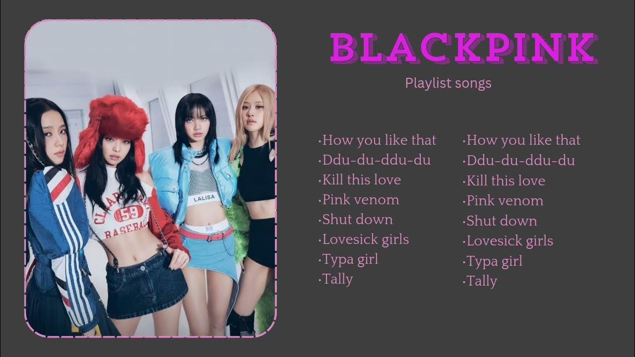 BLACKPINK | PLAYLIST SONG 2024 BLACKPINK | PLAYLIST SONG 2024