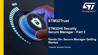 Celebrity STM32Trust Secure Manager: Part 3, Getting Started Net Worth