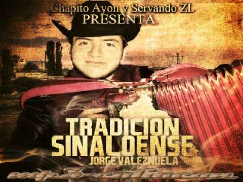 Tradicion Sinaloense - Jorge Valenzuela