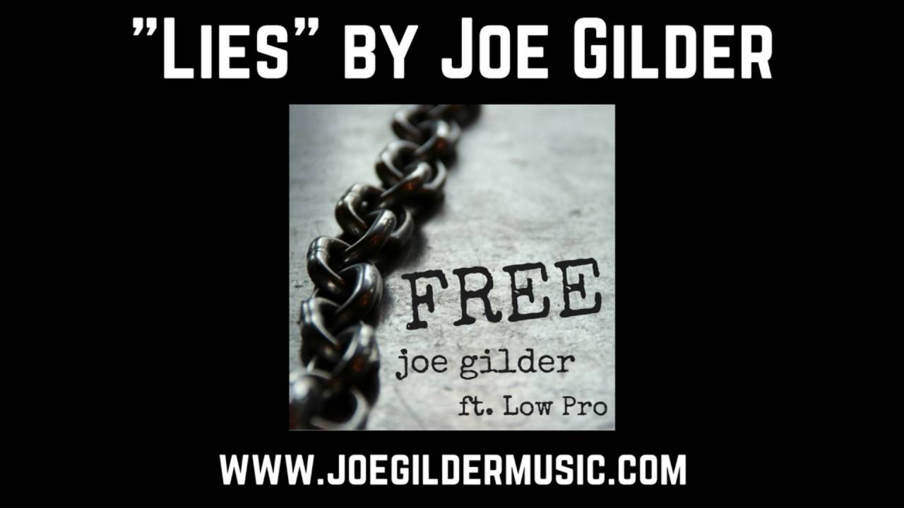 "Lies" by Joe Gilder 