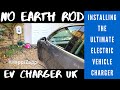 EV Charger Installation UK - No Earth Rod Needed!
