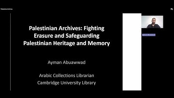 Palestinian Archives   Fighting Erasure and Safeguarding Palestinian Heritage and Memory