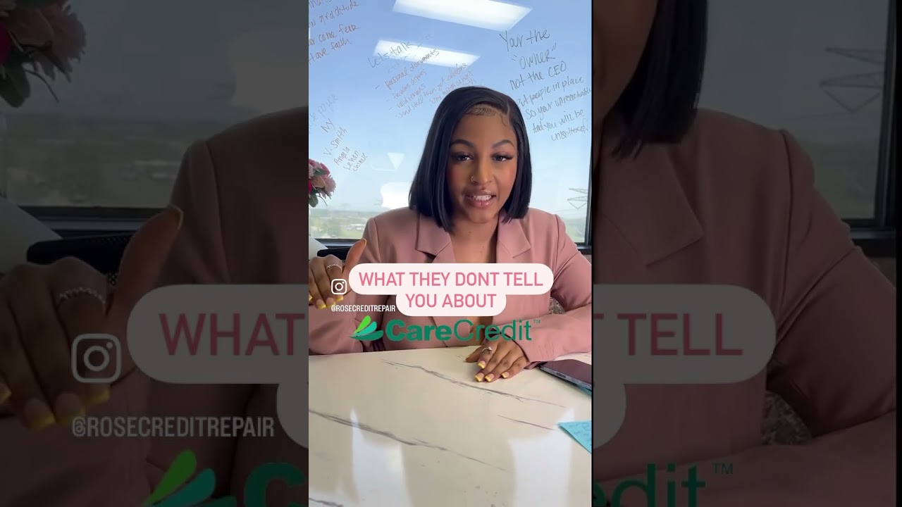 What they don’t tell about CARE CREDIT. 