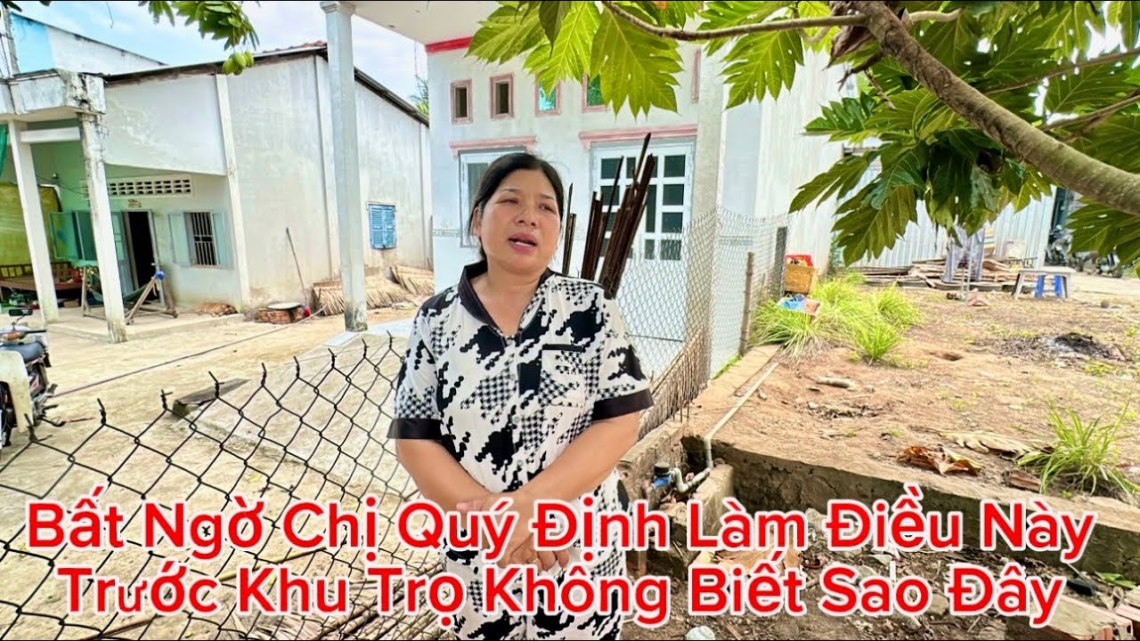 Sửng Sốt Khi Biết Được Chị Quý Định Làm Điều Này Trước Khu Trọ #cuongphivlog #