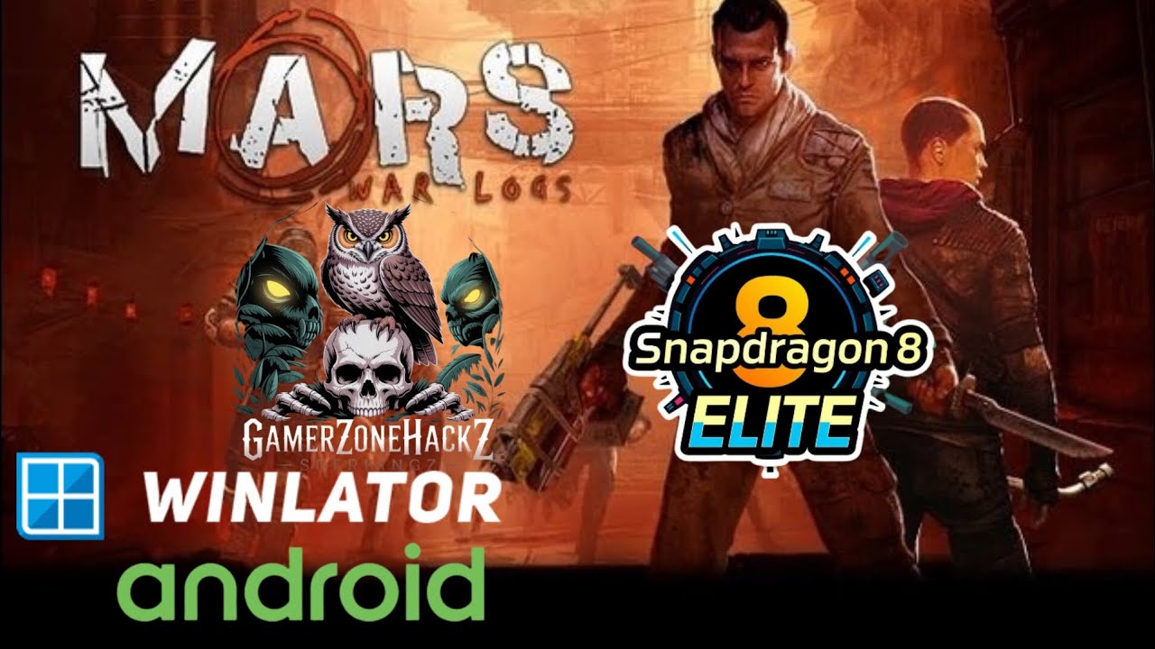 Mars War Logs Winlator Emulator Snapdragon 8 Elite Oneplus 13 Gameplay
