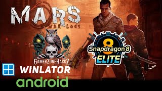 Mars War Logs Winlator Emulator Snapdragon 8 Elite Oneplus 13 Gameplay