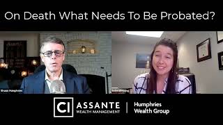 On Death What Assets Need To Be Probated