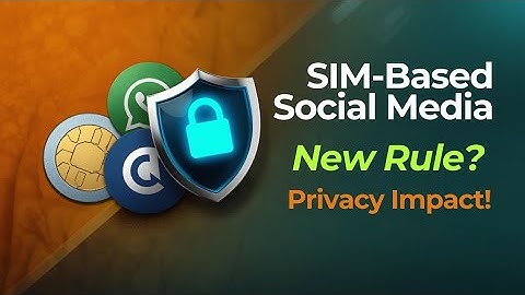 SIM-Based Social Media: Big Change for WhatsApp, Telegram, SignalUsers! 🇮🇳 Full Explanation