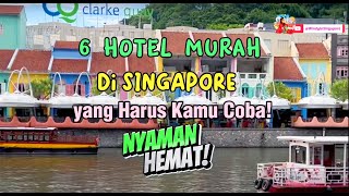 6 Hotel Murah di Singapura yang Harus Kamu Coba! NYAMAN dan HEMAT!