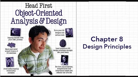 Head First Object Oriented Analysis and Design Ch8:   Design Principles  Arabic