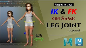 Rigging in Maya: IK and FK on the Same Leg Joint - Tutorial