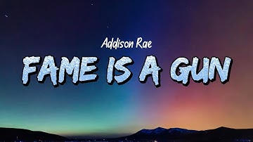 Thumbnail of Addison Rae - Fame Is A Gun (Lyrics)