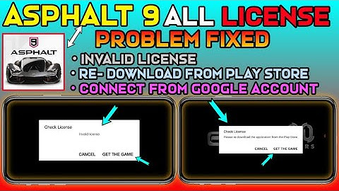 🔥Fix Asphalt 9 Or 8 Invalid Licence Or Add A Google Account Problem🔥